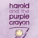  Chicago Children's Theatre Opens HAROLD AND THE PURPLE CRAYON, 10/11