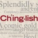 CHINGLISH Receives West Coast Premiere at Berkeley Rep This August