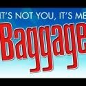 BAGGAGE World Premiere Set for Arts Theatre, Sept 6-Oct 6