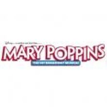 MARY POPPINS Returns to the Fisher Theater, Now thru 10/28