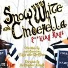 SNOW WHITE AND CINDERELLA F**KING RAGE Plays The Tank, 8/3-4