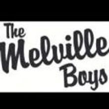 Huron Country Playhouse Presents THE MELVILLE BOYS, 8/1-11