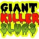 GIANT KILLER SLUGS Invade East Village at Dream Up Festival, Now thru 9/2