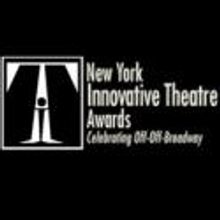 2012 New York Innovative Theatre Awards Nominees Announced for Off-Off Broadway