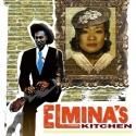 Lower Depth Theatre Ensemble Presents ELMINA'S KITCHEN, Now thru 9/9