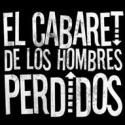 THE CABARET OF LOST MEN Premieres Tonight, July 30