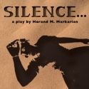 Libra 6 Productions Presents SILENCE, 5/4