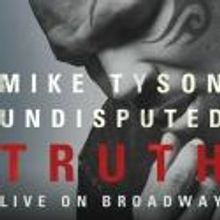 Mike Tyson's UNDISPUTED TRUTH to Play Longacre Theatre, July 31-August 5