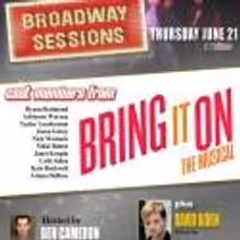 BROADWAY SESSIONS Welcomes Cast of BRING IT ON, 6/21