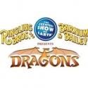 Ringling Bros. and Barnum & Bailey Present DRAGONS, Beg. Tonight, 8/8