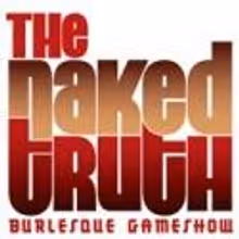 THE NAKED TRUTH Burlesque Gameshow to be Held at the Triad, 5/19