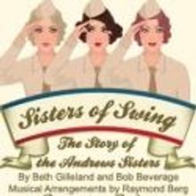 BWW Reviews: Choo-Choo, Boogie-Woogie, and She-Bop - Infinity Theatre's SISTERS OF SW