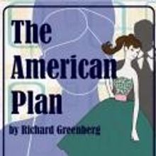 Richard Greenberg's THE AMERICAN PLAN Set for June 8-16