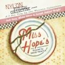 Nylon Fusion Collective Presents MISS HOPE'S, Beg. 5/23 
