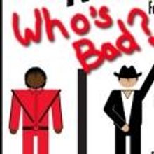 Rockers Anonymous Brings WHO'S BAD? to The Underground Lounge Tonight, 6/25