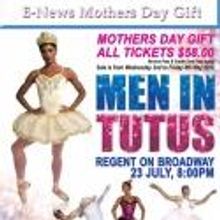 Les Ballet Eloelle Presents MEN IN TUTUS, July 23 - Special Mother's Day Prices Offer
