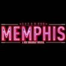 MEMPHIS Comes to Columbus, Opening 5/29