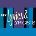 92Y Announces Lyrics & Lyricists 2013 Season