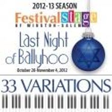 THE LAST NIGHT OF BALLYHOO, 33 VARIATIONS and PROOF Set for Festival Stage of Winston