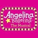 Vital Theatre Opens ANGELINA BALLERINA, 7/8