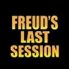 FREUD’S LAST SESSION to Celebrate Freud's Birthday This Sunday