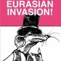 The RATS Theatre Company Presents EURASIAN INVASION! RATS IN REPERTORY 6/08-7/01