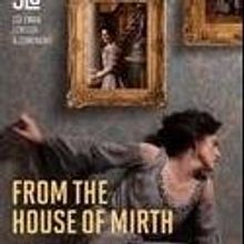 CLC's FROM THE HOUSE OF MIRTH Adds Performance May 13