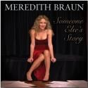 BWW Reviews: Meredith Braun's SOMEONE ELSE'S STORY