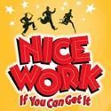 NICE WORK IF YOU CAN GET IT Announces National Tour for Fall 2013