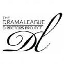 The Drama League Announces 2012 Fellows of The Drama League Directors Project