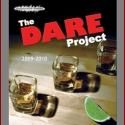 Taxdeductible Theatre Presents THE DARE PROJECT, May 16