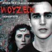 Aporia Theater Presents World Premiere of WOYZECK, 5/17