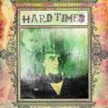 CoHo Productions Presents HARD TIMES, 5/11-6/2