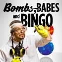Mortar Theatre Company Premieres BOMBS, BABES AND BINGO, 5/20