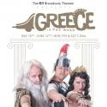 GREECE IS THE WORD Comes to Off Broadway Theatre, 5/18-6/16