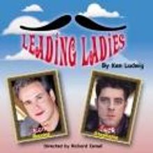 LEADING LADIES Comes to Long Beach's International City Theatre, 6/8-7/1
