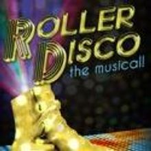 Pre-NY Tryout of ROLLER DISCO THE MUSICAL! Set for 6/13, Boston