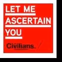 The Civilians Announces LET ME ASCERTAIN YOU: DEATH As Final Joe's Pub of the…