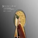 Ottawa Little Theatre Presents BEYOND A JOKE, 5/1