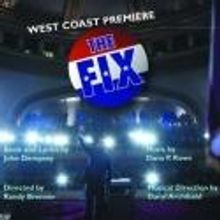 ICT Presents the West Coast Premiere of THE FIX, 4/27-5/20