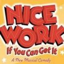 NICE WORK IF YOU CAN GET IT Cast Album in the Works!