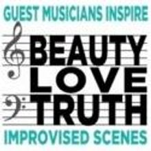 Peoples Improv Theater Presents BEAUTY LOVE TRUTH, 5/31