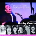 #1 Entertainment to Present WAITING FOR MORE With Bobby Cronin, May 20
