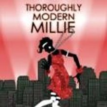 Terrace Plaza Playhouse Presents THOROUGHLY MODERN MILLIE, 4/20-6/2