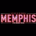 MEMPHIS Comes to St. Louis, Opening 5/1