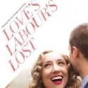 UT Theatre & Dance Presents LOVE’S LABOUR’S LOST, 4/13-22