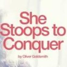 L.A. Theatre Works and the James Bridges Theater Screen NT Live's SHE STOOPS TO CONQU