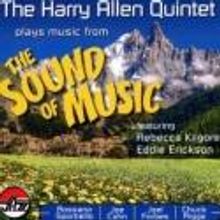 The Harry Allen Quintet to Play Selections from THE SOUND OF MUSIC at Feinstein's…