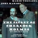 British Production of THE SECRET OF SHERLOCK HOLMES Set for Hollywood Fringe