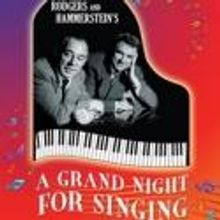 Walnut Street Theatre Presents A GRAND NIGHT FOR SINGING, 5/3-6/14
